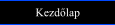 Kezdõlap